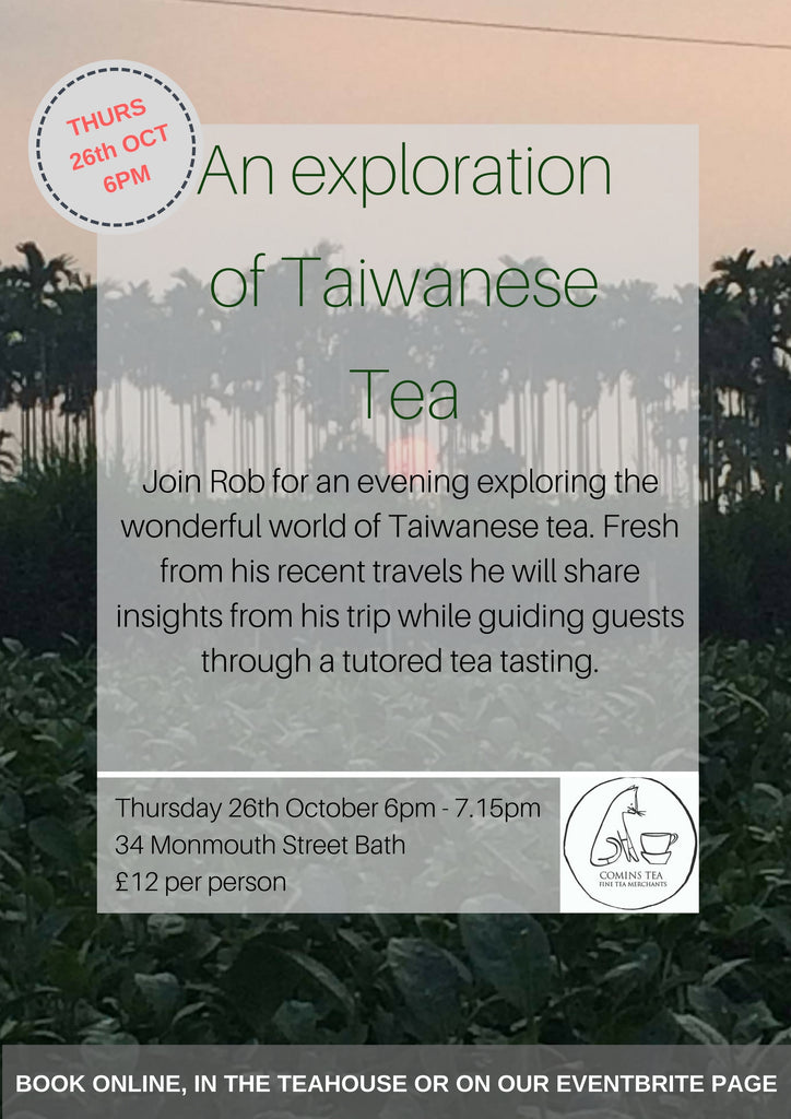 Taiwanese Tea Exploration | Bath Tea House | 26th October | 6.00pm