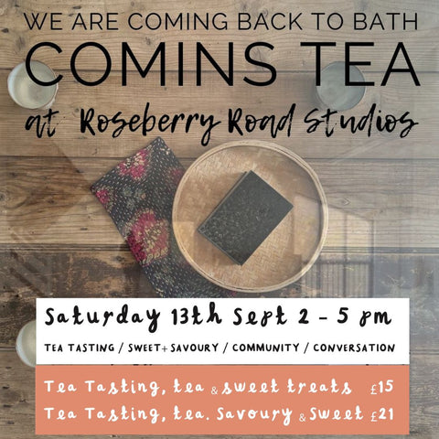 13.9.25 EVENT : Comins Tea at the Roseberry Studios Bath