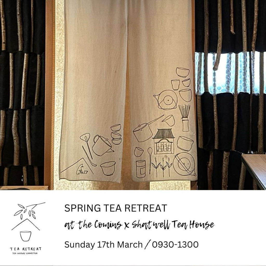 Spring Tea Retreat at the Shatwell Farm Tea House : Sunday 17th March