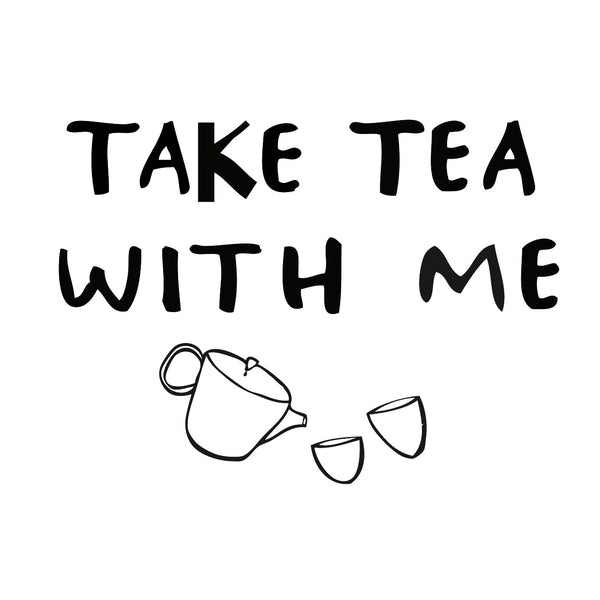 'Take Tea with me' : tea package